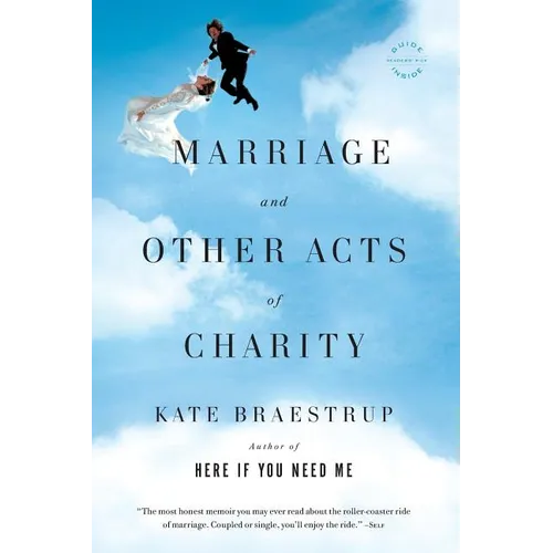 Marriage and Other Acts of Charity - Paperback