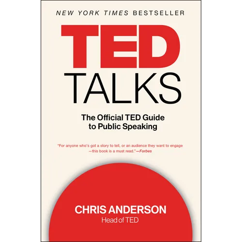 TED Talks: The Official TED Guide to Public Speaking - Paperback