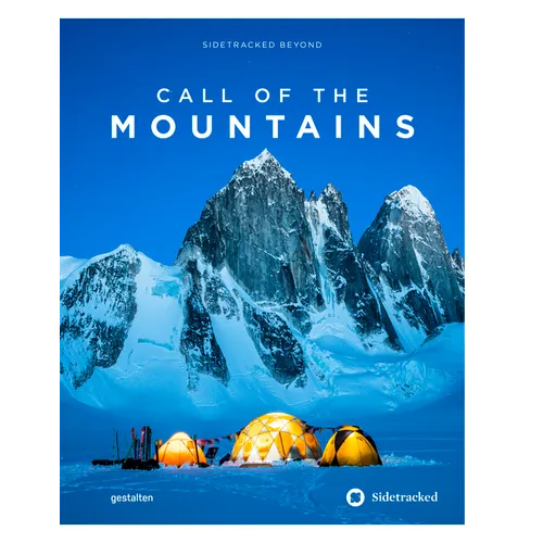 Call of the Mountains: Sidetracked Beyond - Hardcover