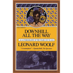 Downhill All the Way: An Autobiography of the Years 1919 to 1939 - Paperback