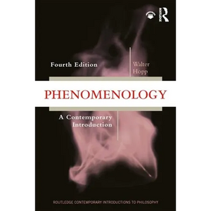 Phenomenology: A Contemporary Introduction - Paperback
