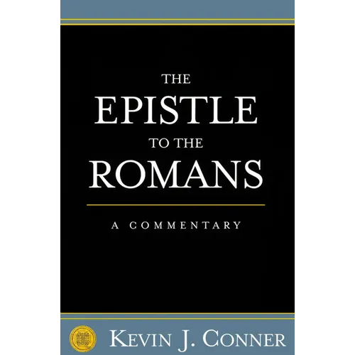 Epistle to the Romans: A Commentary - Paperback