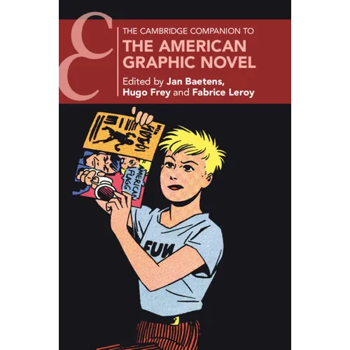 The Cambridge Companion to the American Graphic Novel - Paperback