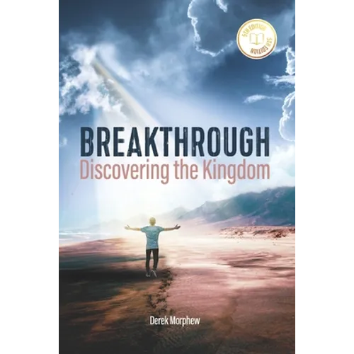 Breakthrough: Discovering the Kingdom, 5th Edition - Paperback