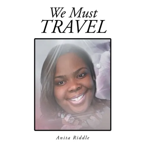 We Must Travel - Paperback