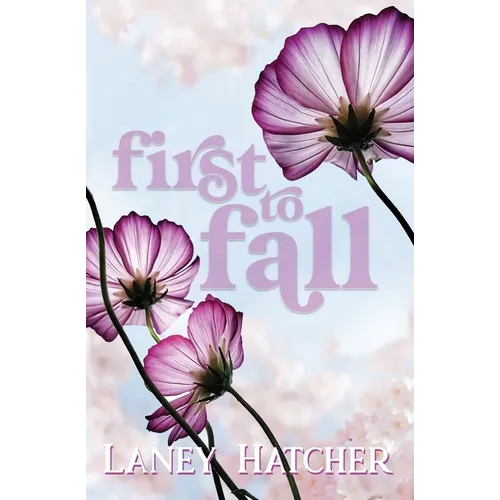 First to Fall: A Friends to Lovers Historical Romance - Paperback