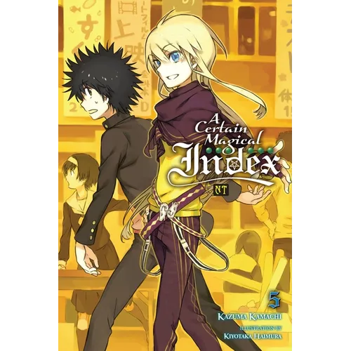 A Certain Magical Index Nt, Vol. 5 (Light Novel) - Paperback
