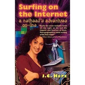 Surfing on the Internet: A Nethead's Adventure On-Line - Paperback