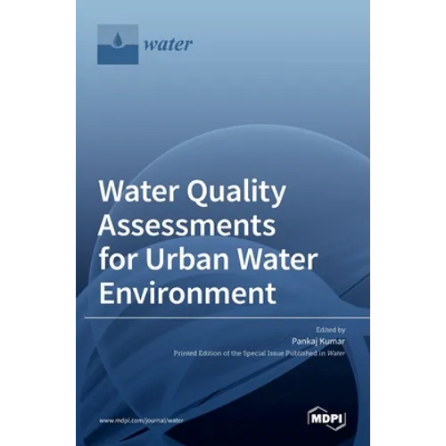 Water Quality Assessments for Urban Water Environment - Hardcover