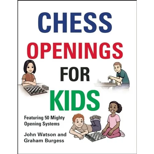 Chess Openings for Kids - Hardcover