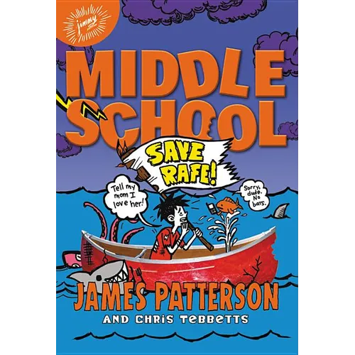 Middle School: Save Rafe! - Hardcover