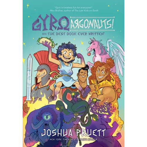 Gyro and the Argonauts! Aka the Best Book Ever Written*: *About a Kid Named After a Sandwich Volume 1 - Hardcover