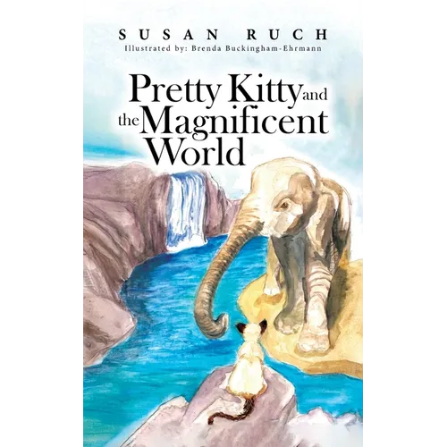 Pretty Kitty and the Magnificent World - Paperback