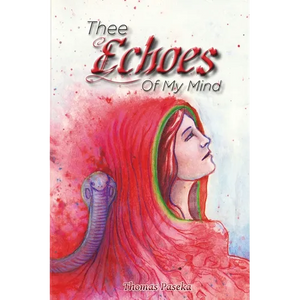 Thee Echoes Of My Mind - Paperback
