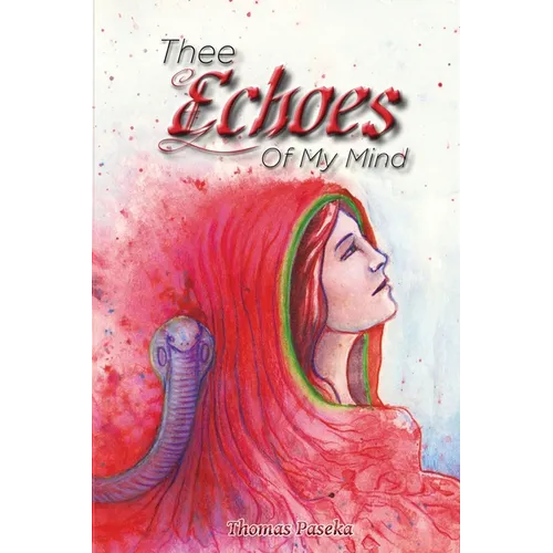 Thee Echoes Of My Mind - Paperback