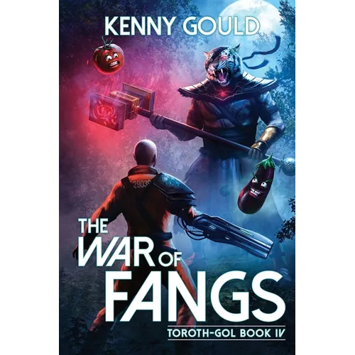 The War of Fangs: Toroth-Gol Book 4 - Paperback
