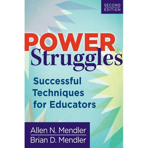 Power Struggles: Successful Techniques for Educators - Paperback
