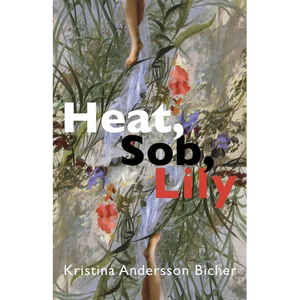 Heat, Sob, Lily - Paperback