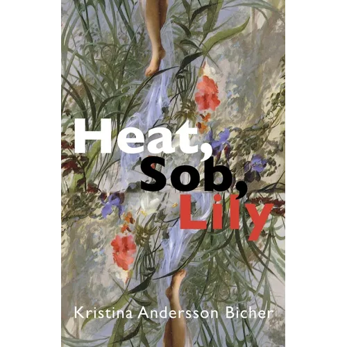 Heat, Sob, Lily - Paperback
