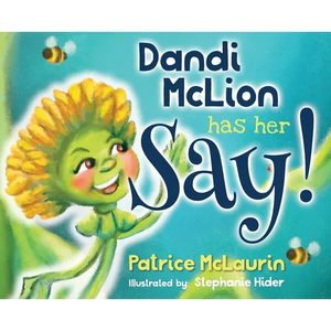 Dandi McLion Has Her Say - Hardcover
