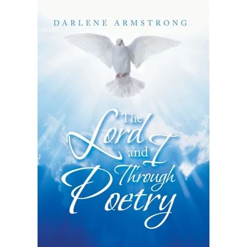 The Lord and I Through Poetry - Hardcover