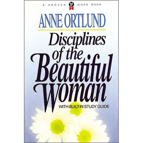 Disciplines of the Beautiful Woman - Paperback