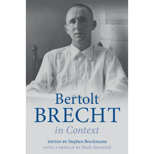 Bertolt Brecht in Context - Paperback