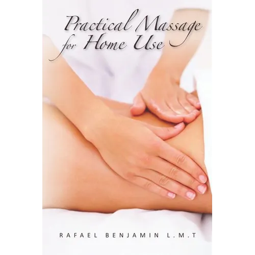 Practical Massage for Home Use - Paperback