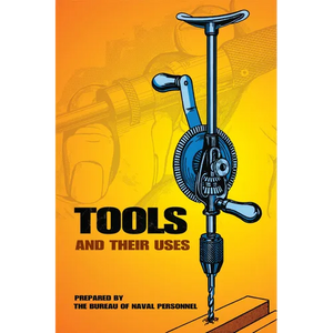 Tools and Their Uses - Paperback