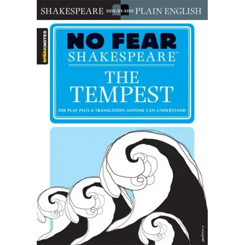 The Tempest: No Fear Shakespeare Side-By-Side Plain English - Paperback