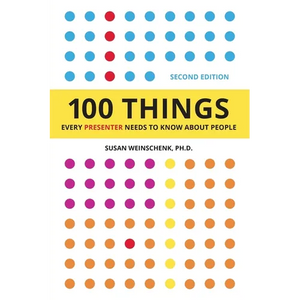 100 Things Every Presenter Needs To Know About People - Paperback