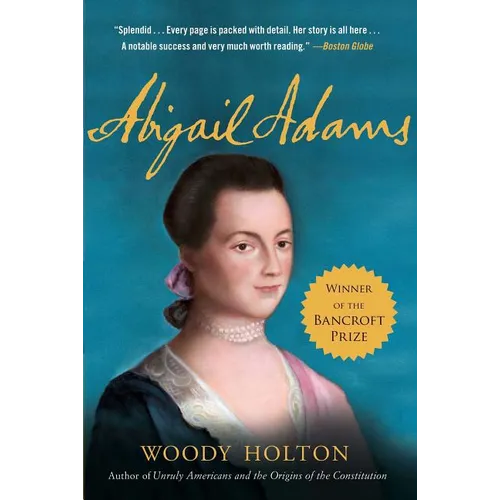 Abigail Adams: A Life - Paperback