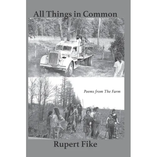 All Things in Common: Poems from The Farm - Paperback