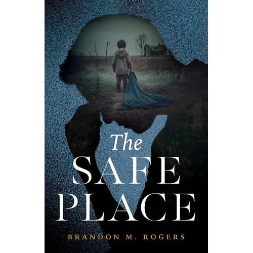 The Safe Place - Paperback