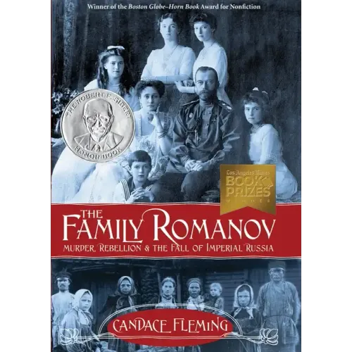 The Family Romanov: Murder, Rebellion & the Fall of Imperial Russia - Hardcover