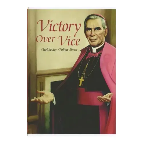 Victory Over Vice - Paperback