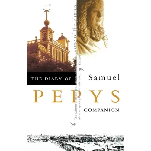 The Diary of Samuel Pepys: Volume X - Companion - Paperback
