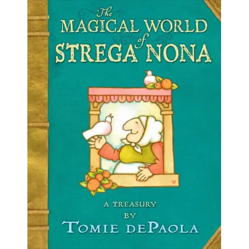The Magical World of Strega Nona: A Treasury - Hardcover