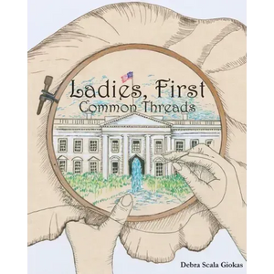 Ladies, First: Common Threads - Paperback