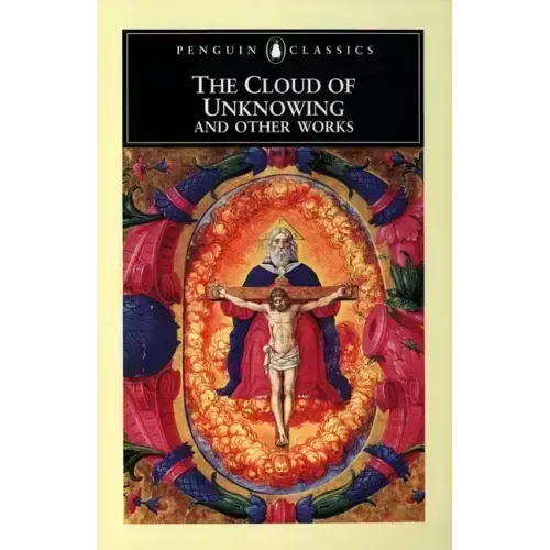 The Cloud of Unknowing and Other Works - Paperback