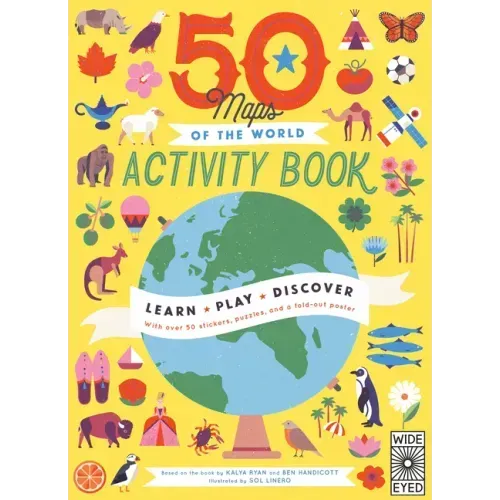50 Maps of the World Activity Book: Learn - Play - Discover with Over 50 Stickers, Puzzles, and a Fold-Out Poster - Paperback