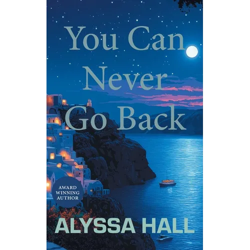 You Can Never Go Back - Paperback