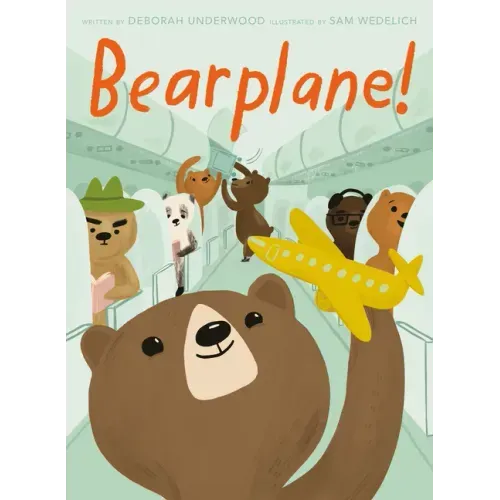 Bearplane! - Hardcover