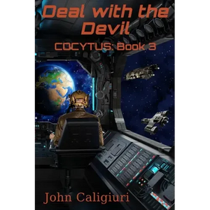 Deal with the Devil: Cocytus: Book 3 - Paperback