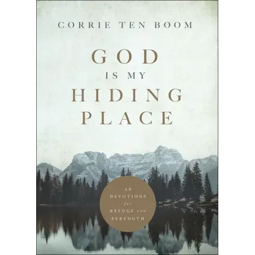God Is My Hiding Place: 40 Devotions for Refuge and Strength - Hardcover