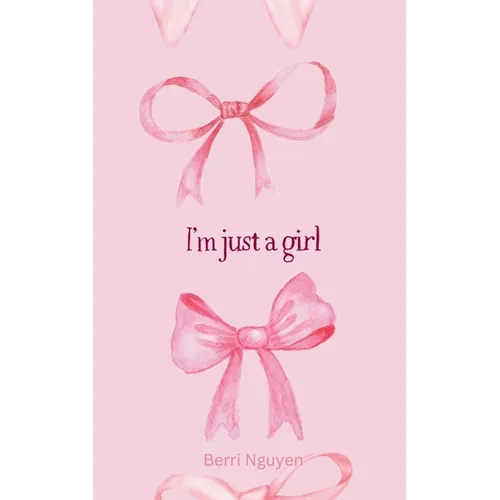 I'm just a girl - Paperback