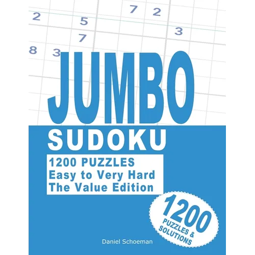 Jumbo Sudoku: 1200 Puzzles with 4 Levels. - Paperback