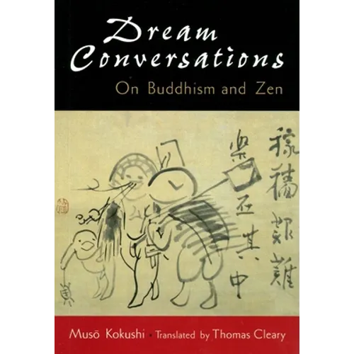 Dream Conversations: On Buddhism and Zen - Paperback