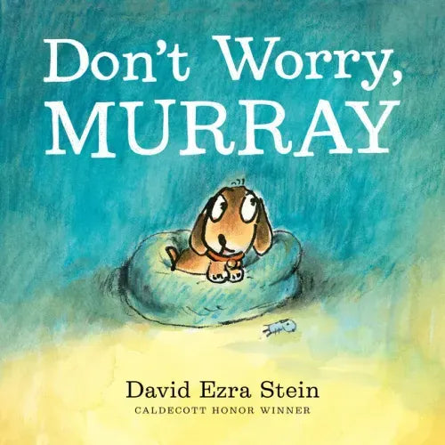 Don't Worry, Murray - Hardcover