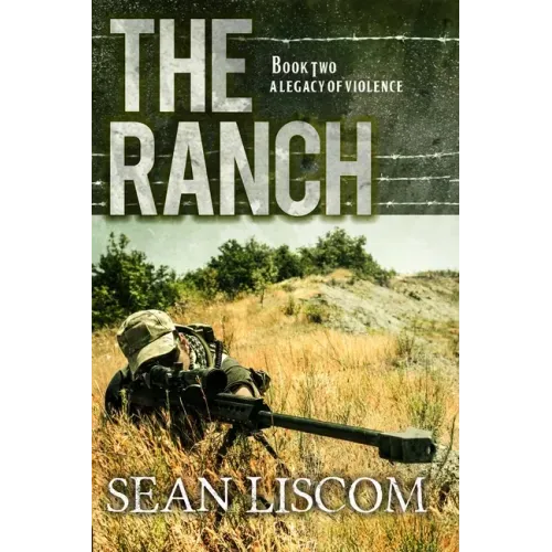 The Ranch: A Legacy of Violence - Paperback